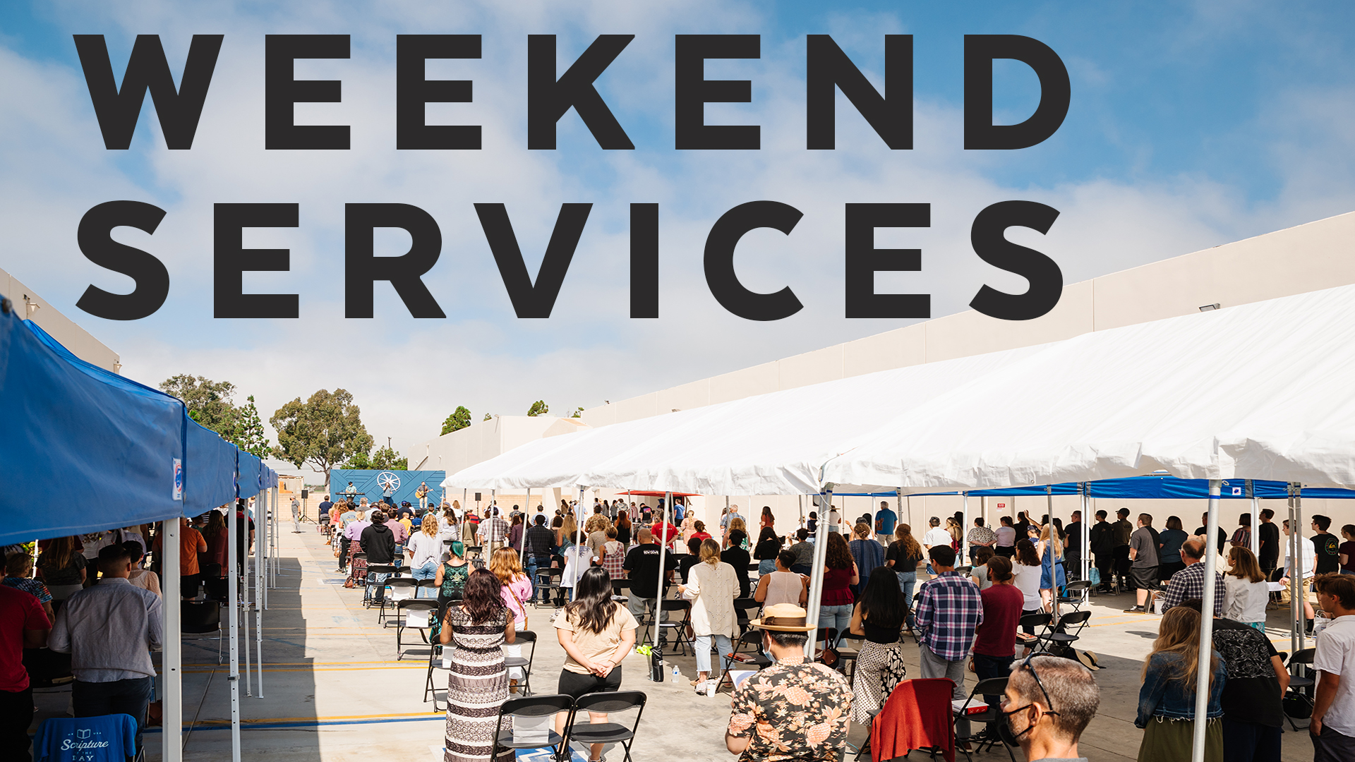 Weekend Services-Outdoor