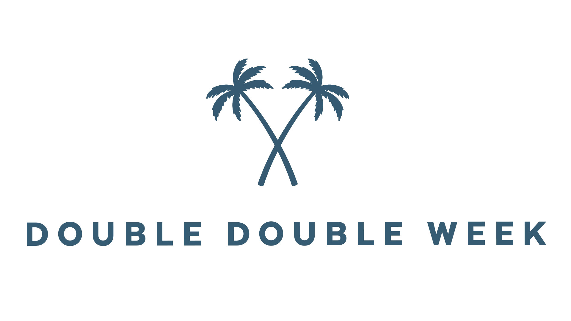 DoubleDoubleWeek DoubleDoubleWeek