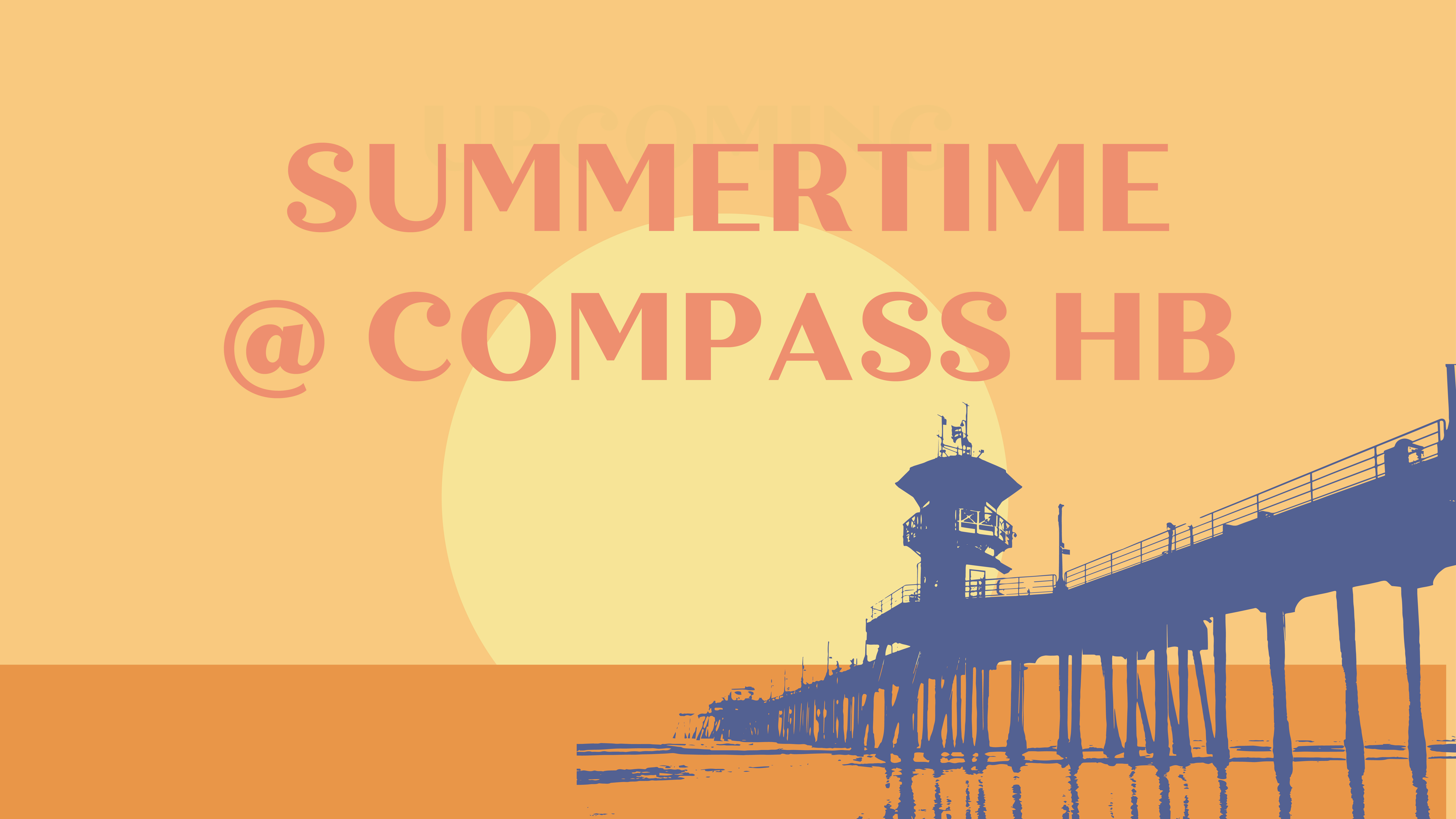 summertime at compass hb